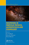 Neutrinos in particle physics, astrophysics and cosmology