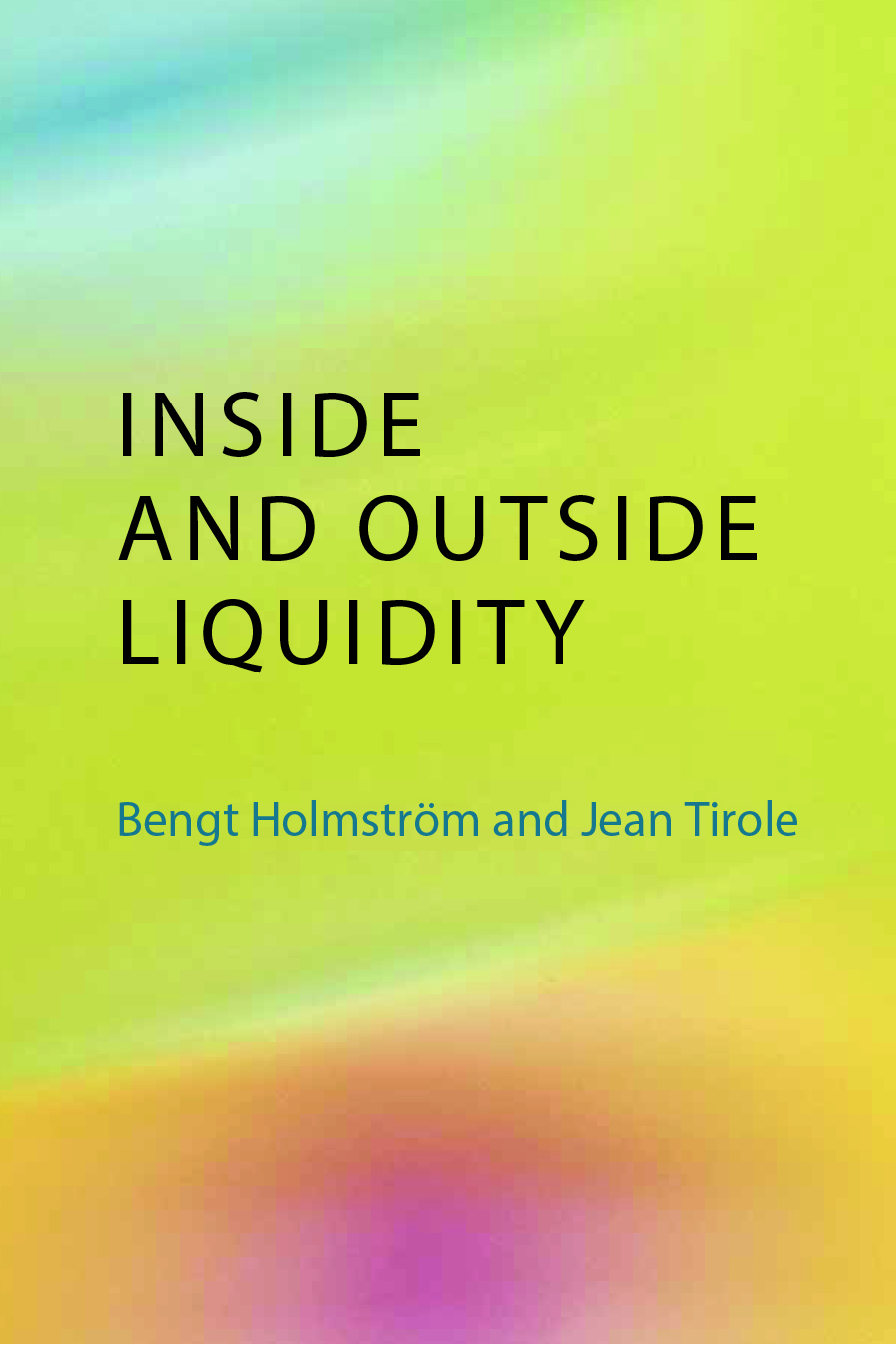 Inside and outside liquidity