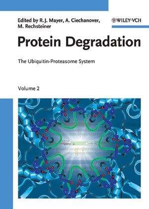 Protein degradation: Ubiquitin-proteasome system. Volume 2