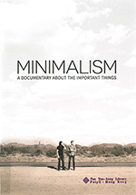 Minimalism : a documentary about the important things