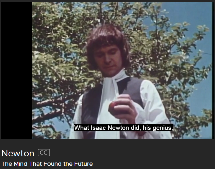 Newton: The Mind That Found the Future