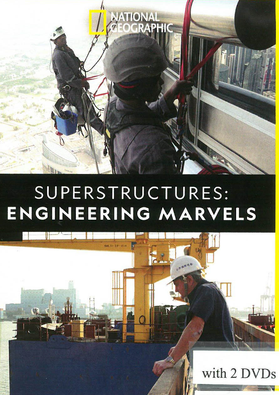 Superstructures: engineering marvels