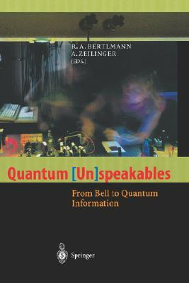 Quantum [un]speakables : from Bell to quantum information