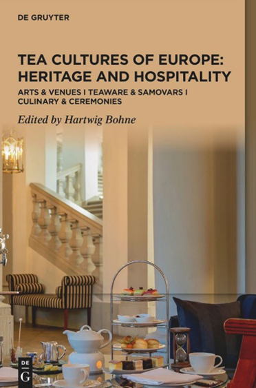Tea cultures of Europe: heritage and hospitality