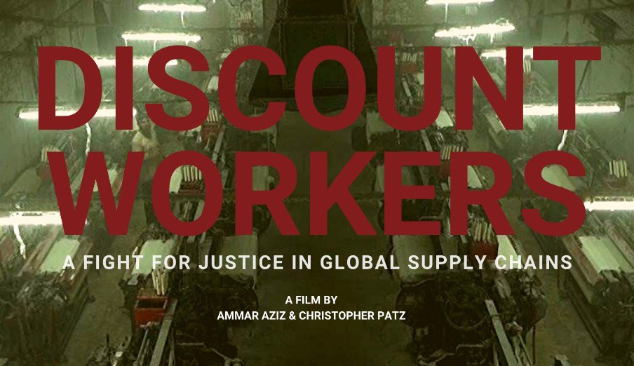 Discount Workers : A Fight For Justice In Global Supply Chains