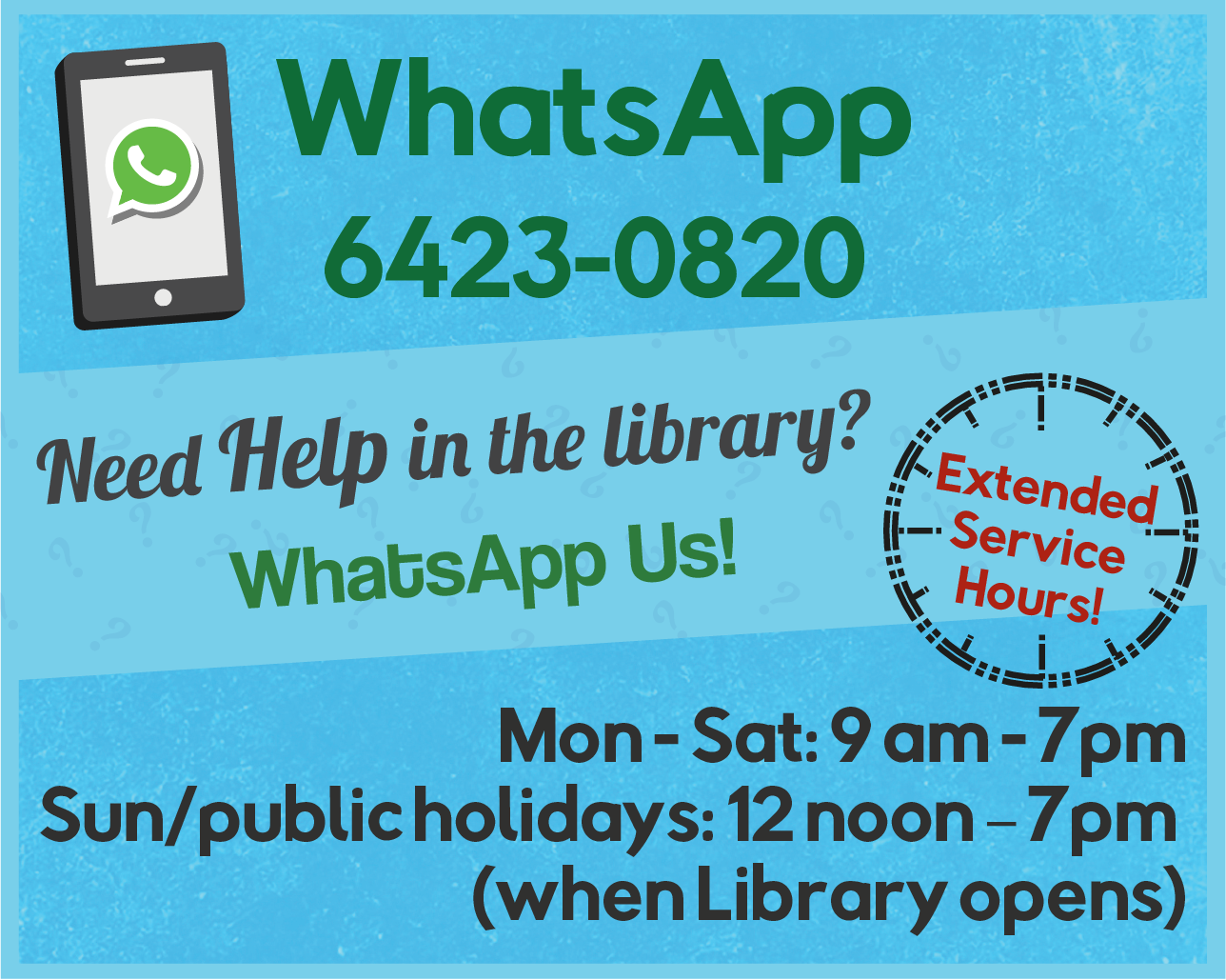 Extension of Library WhatsApp Service Hours